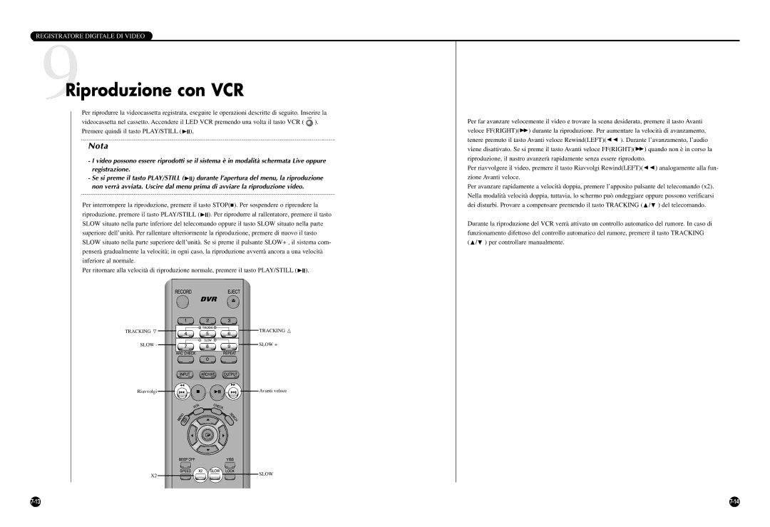 Samsung SCR-3000P manual 9Riproduzione con VCR 