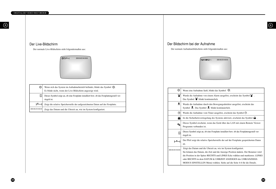 Samsung SCR-3000P manual Der Live-Bildschirm, Der Bildschirm bei der Aufnahme 