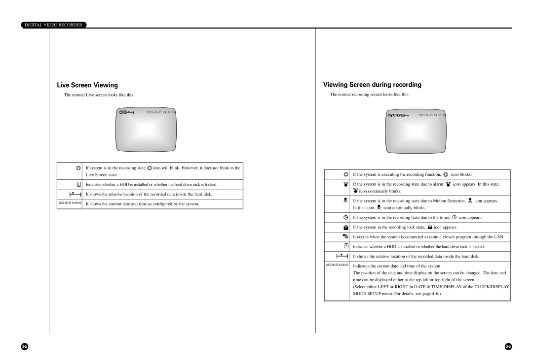 Samsung SCR-3000P manual Live Screen Viewing, Viewing Screen during recording, Normal Live screen looks like this 