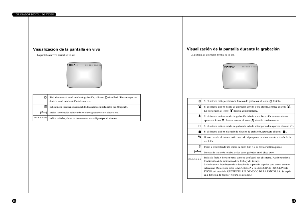 Samsung SCR-3000P manual Visualización de la pantalla en vivo, Visualización de la pantalla durante la grabación 