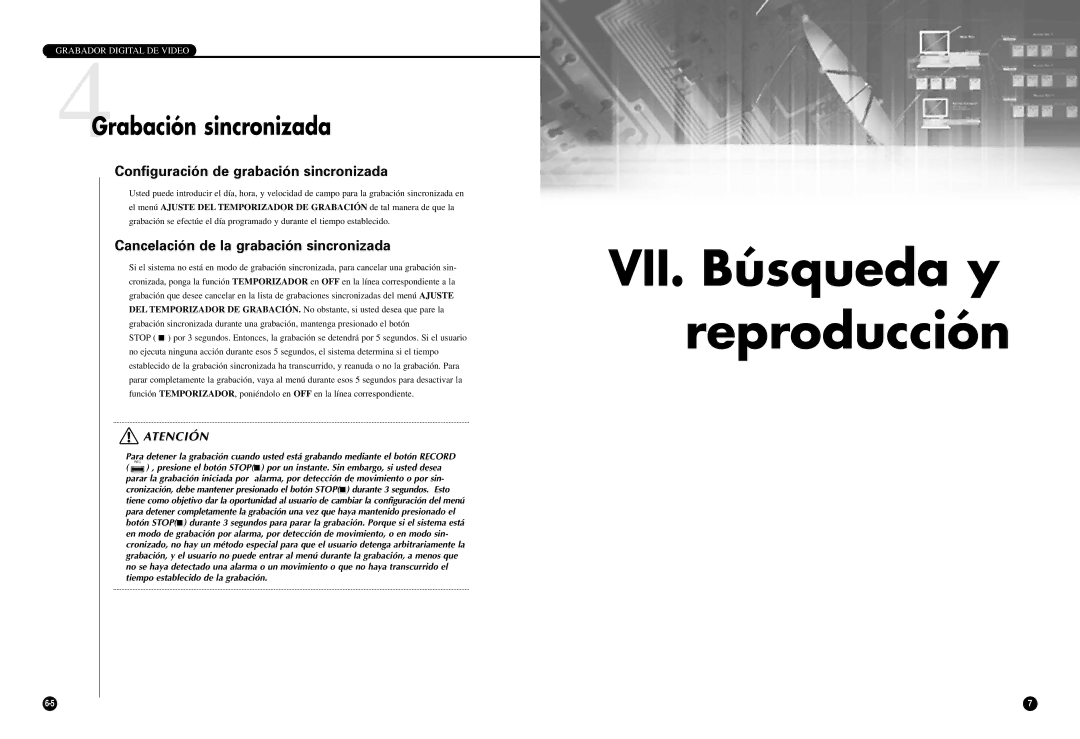 Samsung SCR-3000P manual VII. Búsqueda y reproducción, 4Grabación sincronizada, Configuración de grabación sincronizada 