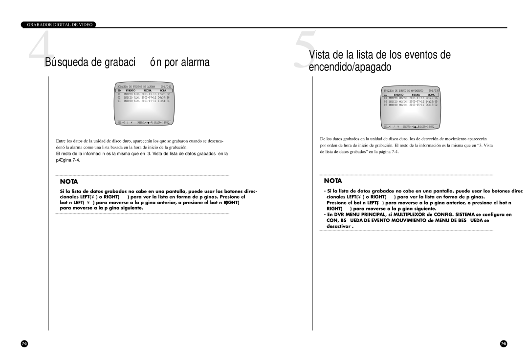 Samsung SCR-3000P manual 4Búsqueda de grabación por alarma, 5Vista de la lista de los eventos de encendido/apagado 