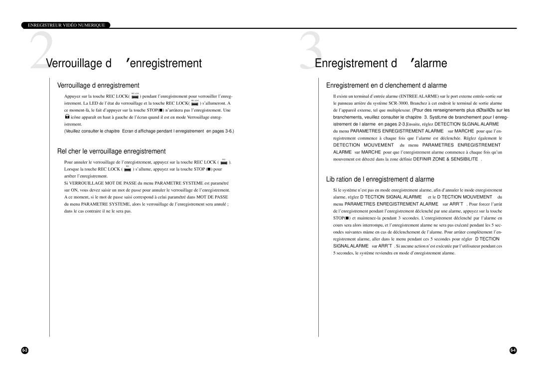 Samsung SCR-3000P manual 2Verrouillage d’enregistrement, 3Enregistrement d’alarme 