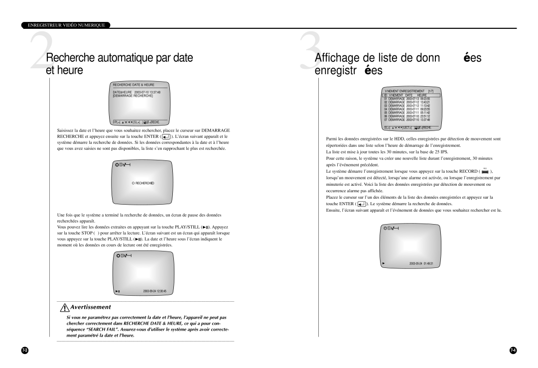 Samsung SCR-3000P manual 2Rechercheet heure automatique par date, 3Affichage de liste de données enregistrées 