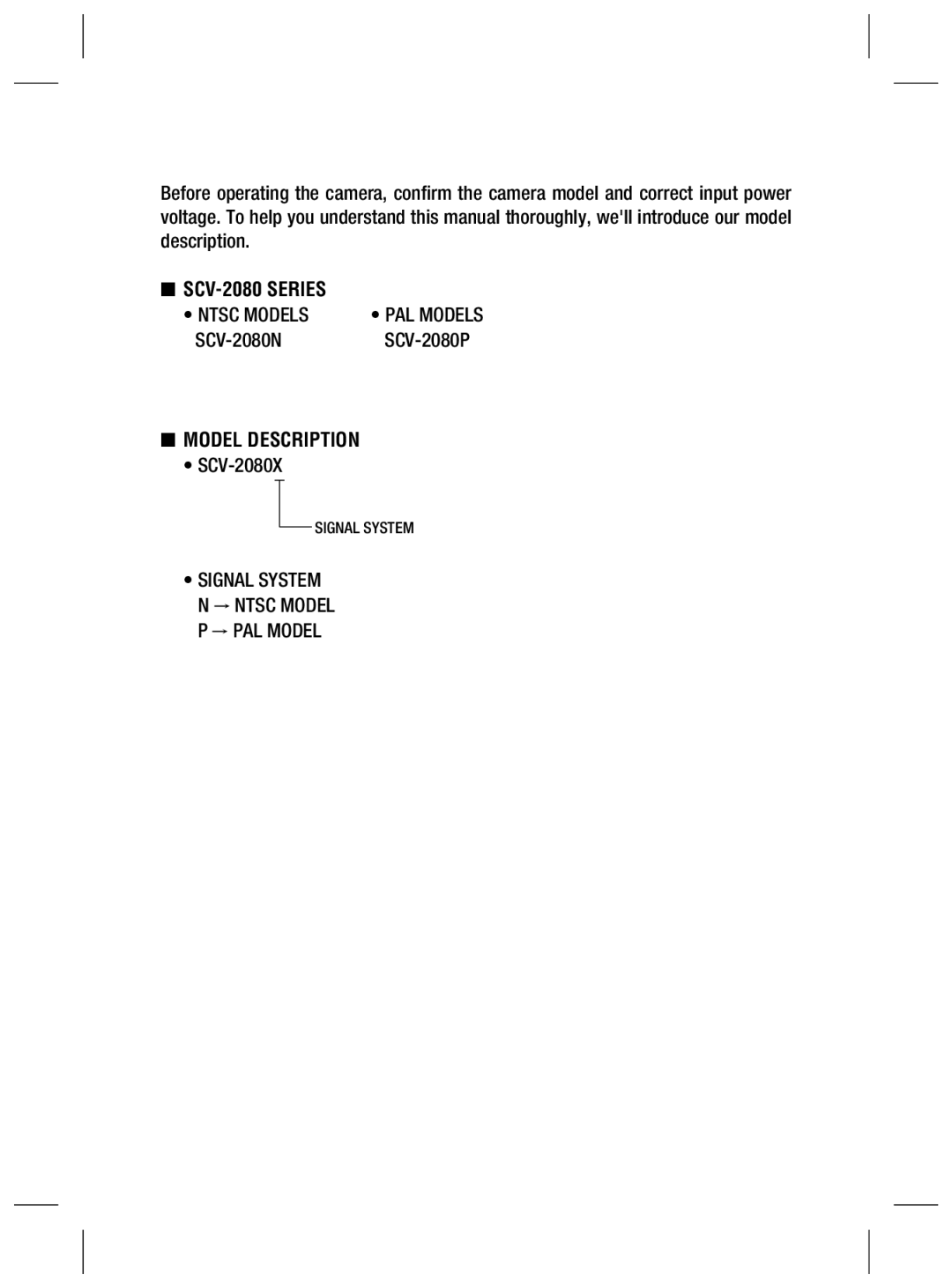 Samsung SCV-2080P user manual Ntsc Models, SCV-2080N, SCV-2080X, Signal System N Ą Ntsc Model P Ą PAL Model 