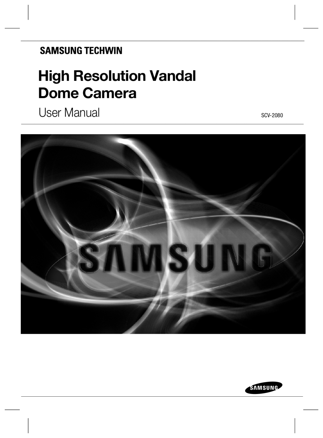 Samsung SCV-2080N, SCV-2080X, SCV-2080P user manual High Resolution Vandal Dome Camera, User Manual 