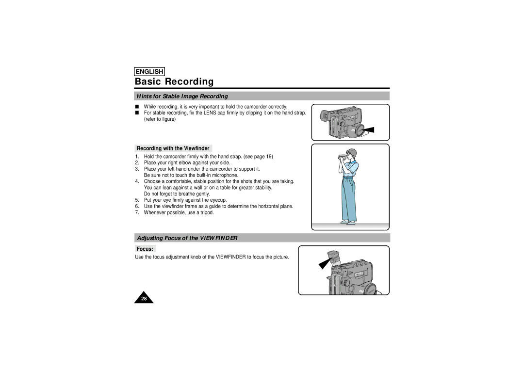 Samsung SCW71/W73 manual Hints for Stable Image Recording, Adjusting Focus of the Viewfinder, Recording with the Viewfinder 