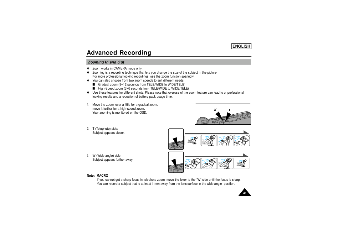 Samsung SCW71/W73 manual Advanced Recording, Zooming In and Out 