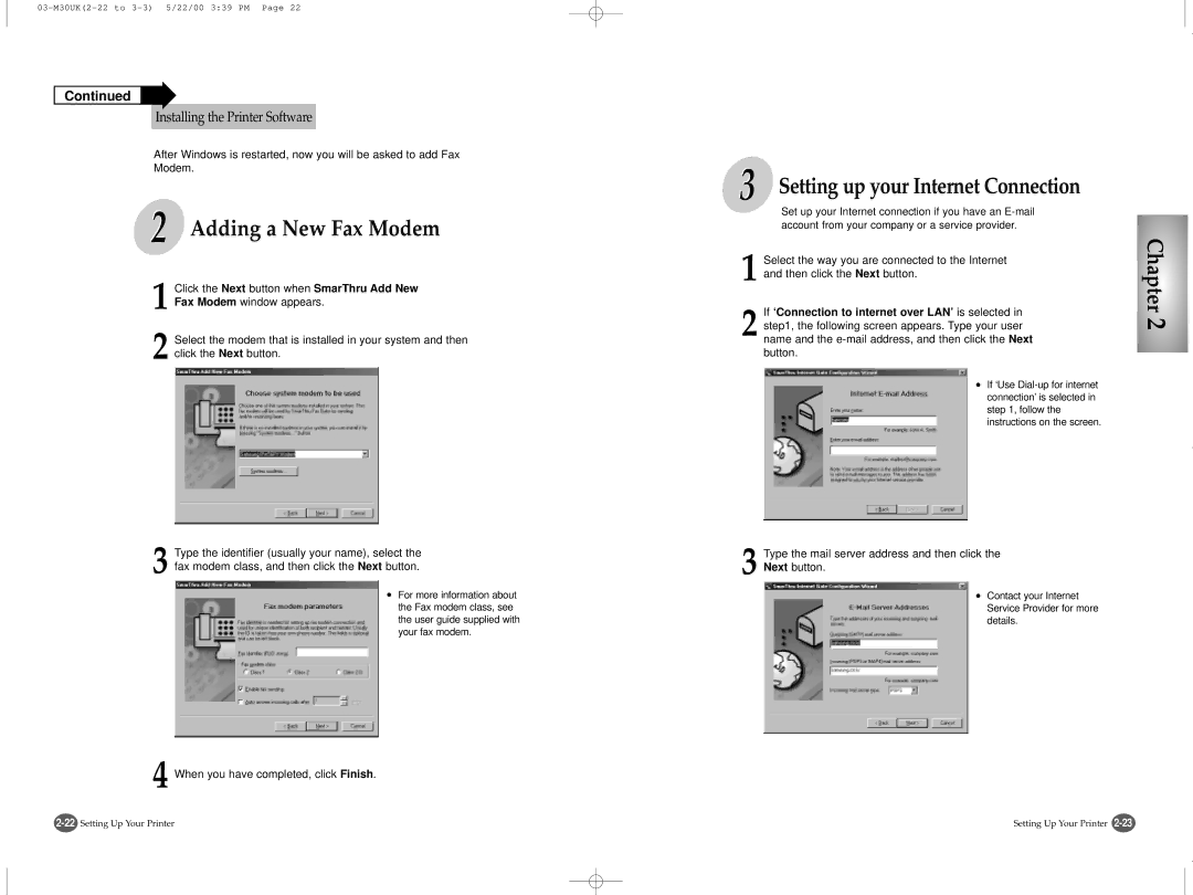 Samsung SCX-1000 Series When you have completed, click Finish, Type the mail server address and then click the Next button 