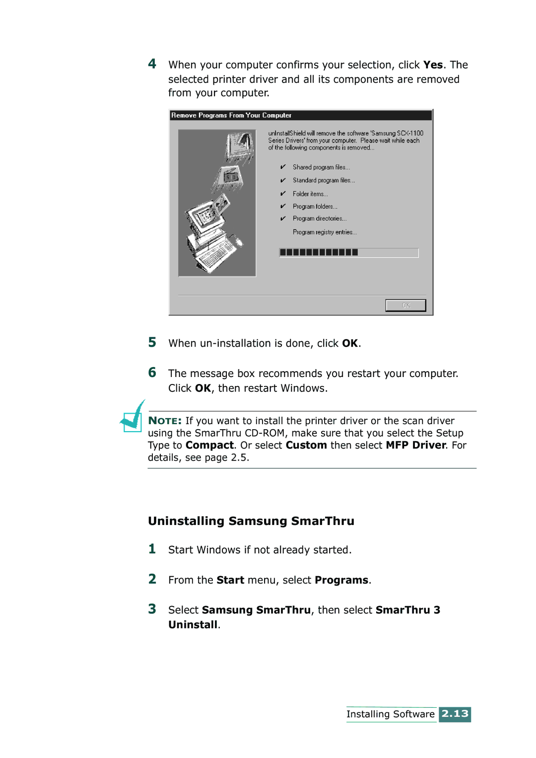 Samsung SCX-1100 manual Uninstalling Samsung SmarThru, Select Samsung SmarThru, then select SmarThru 3 Uninstall 