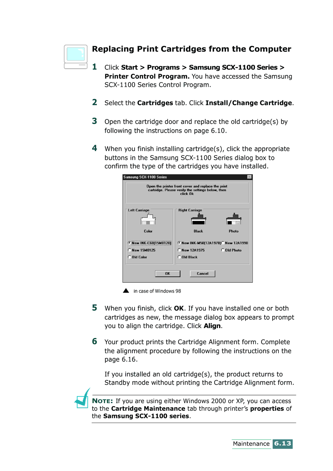 Samsung manual Replacing Print Cartridges from the Computer, Click Start Programs Samsung SCX-1100 Series 