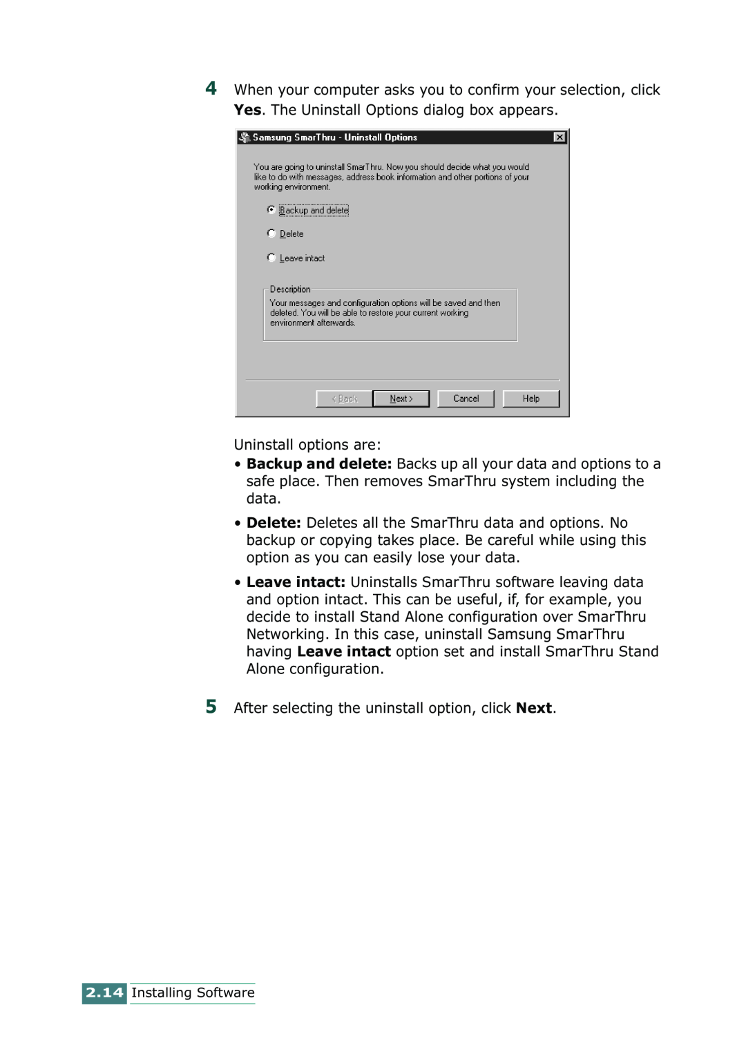 Samsung SCX-1100 manual Uninstall options are 