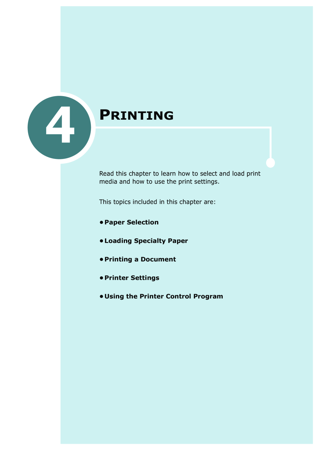 Samsung SCX-1100 manual Paper Selection Loading Specialty Paper Printing a Document 