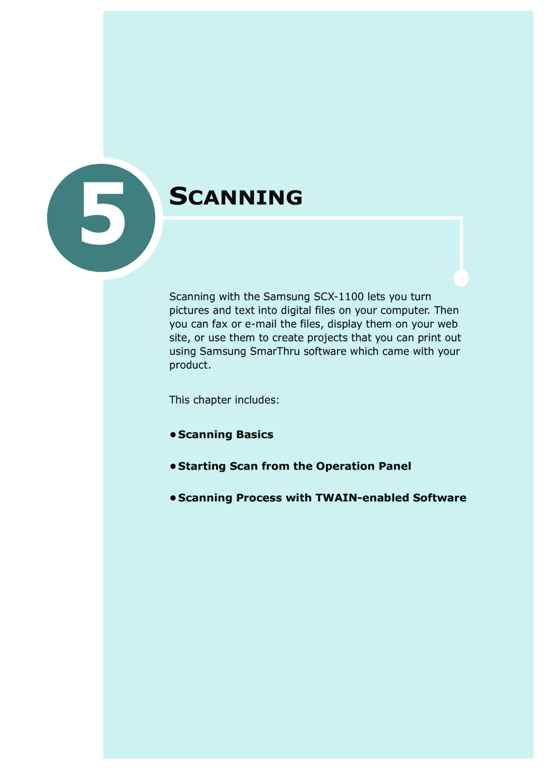 Samsung SCX-1100 Scanning Basics Starting Scan from the Operation Panel, Scanning Process with TWAIN-enabled Software 