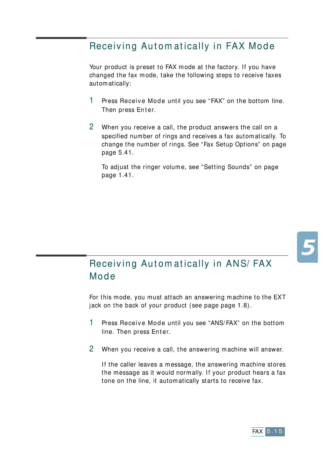 Samsung SCX-1150F manual Receiving Automatically in FAX Mode, Receiving Automatically in ANS/FAX Mode 