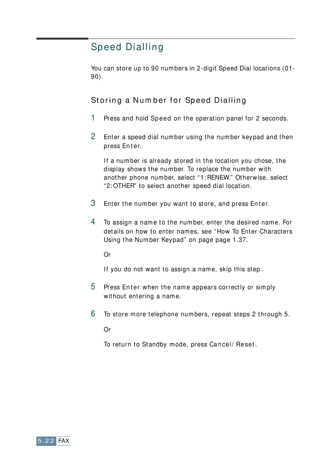 Samsung SCX-1150F manual Storing a Number for Speed Dialling 