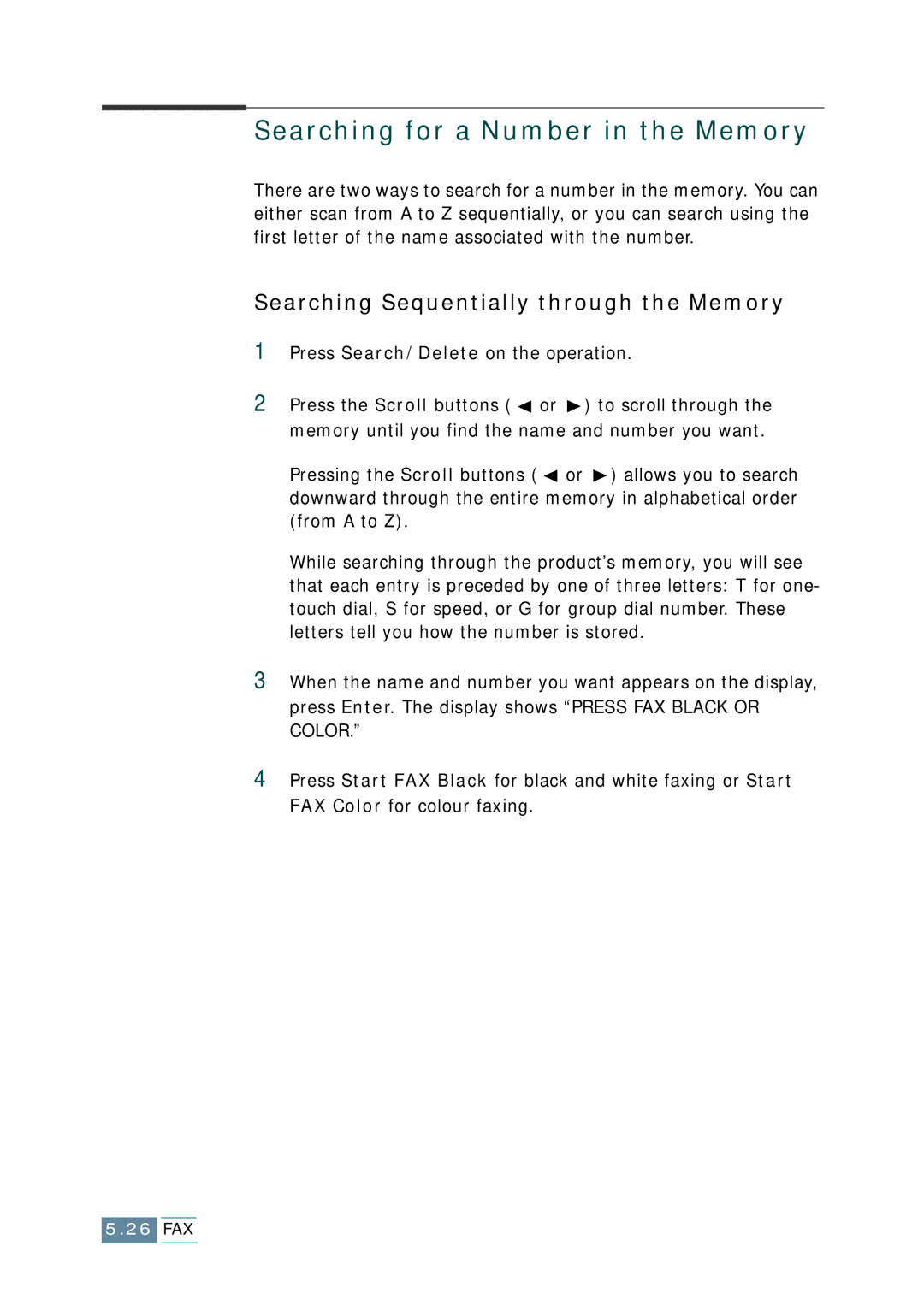 Samsung SCX-1150F manual Searching for a Number in the Memory, Searching Sequentially through the Memory 