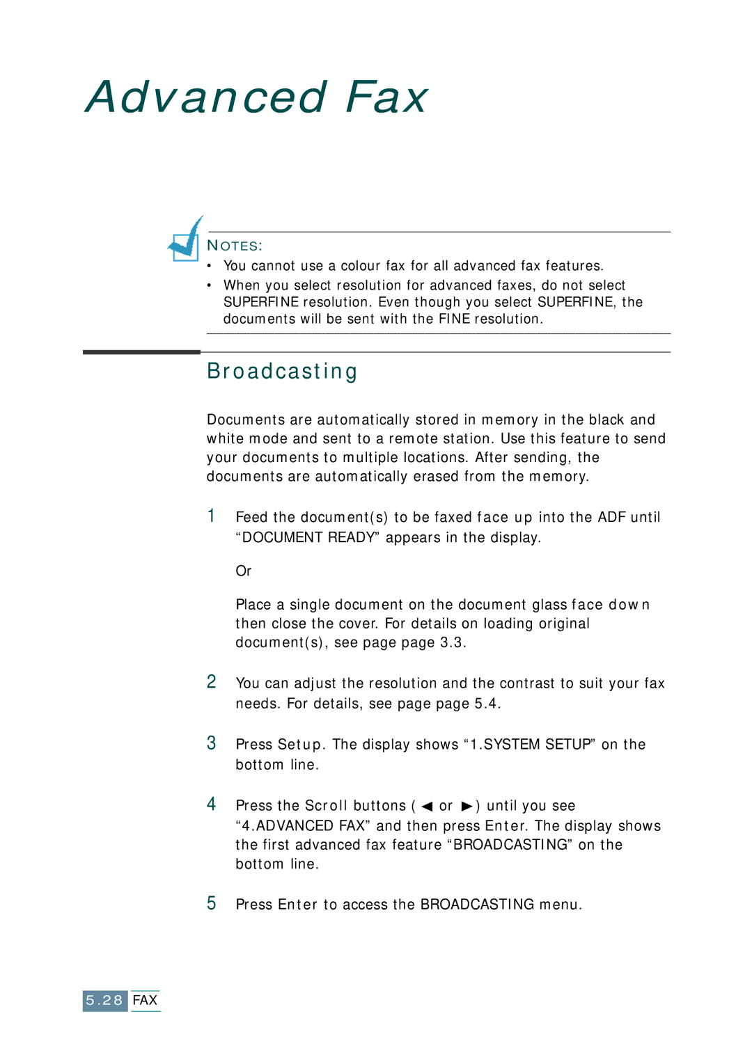 Samsung SCX-1150F manual Broadcasting, You cannot use a colour fax for all advanced fax features 