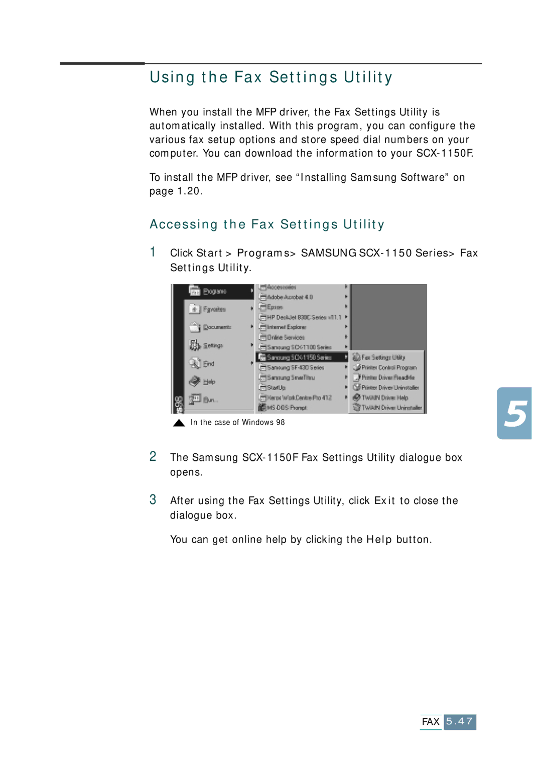 Samsung SCX-1150F manual Using the Fax Settings Utility, Accessing the Fax Settings Utility 