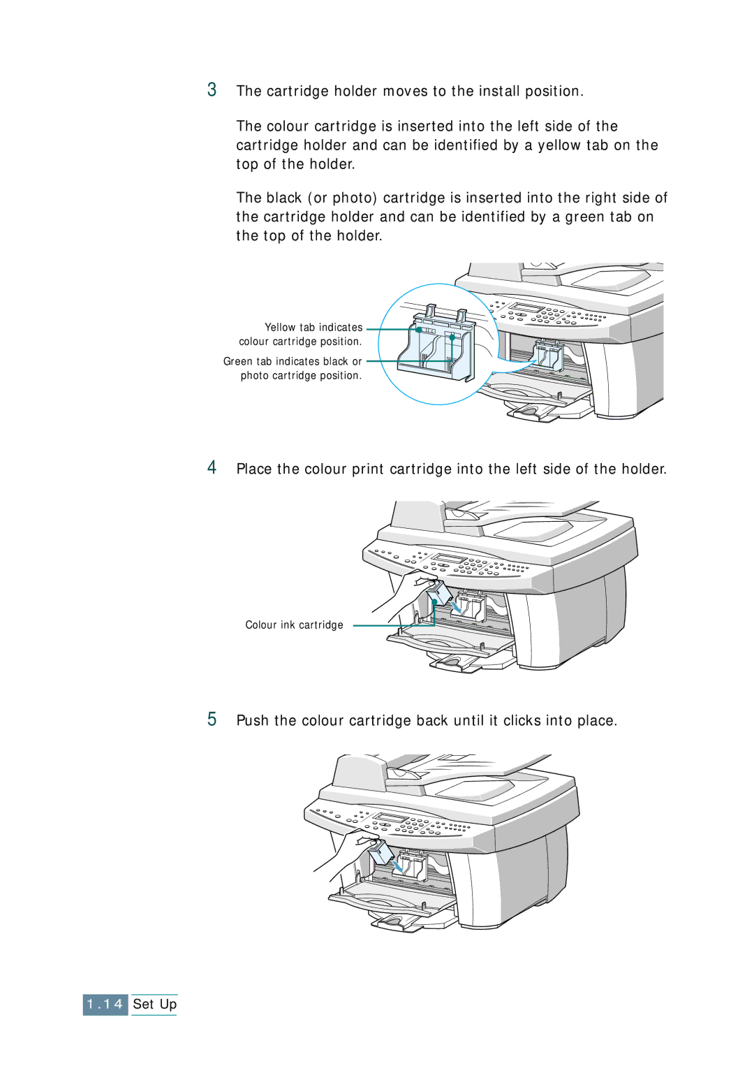 Samsung SCX-1150F manual Push the colour cartridge back until it clicks into place 