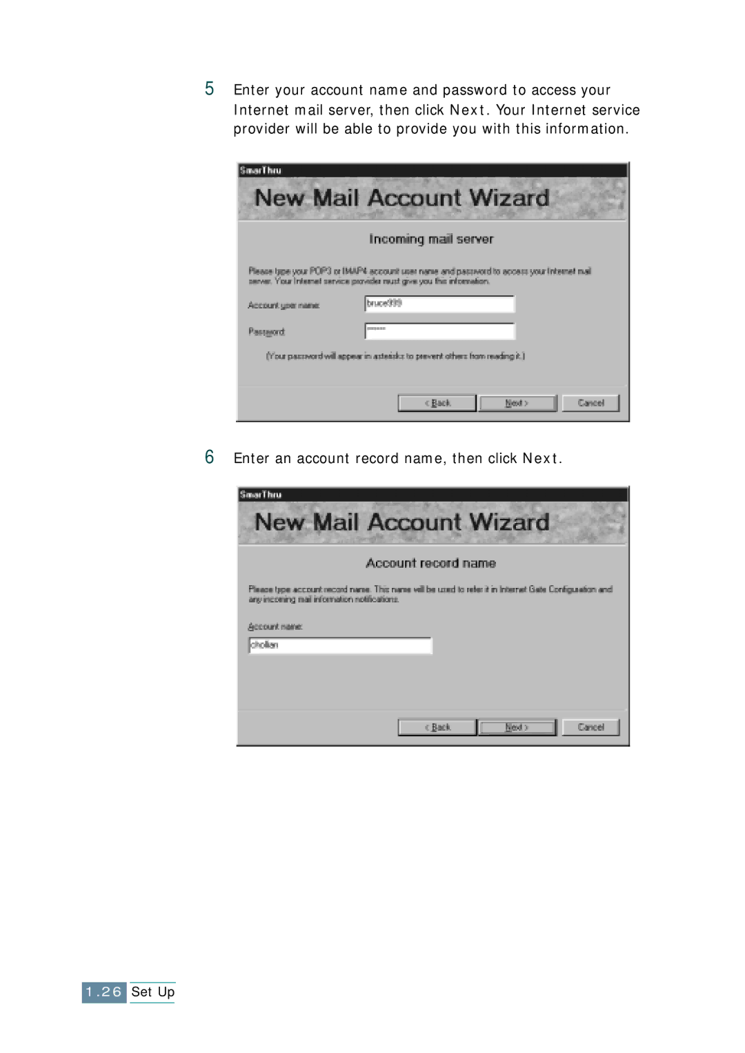 Samsung SCX-1150F manual Enter an account record name, then click Next 