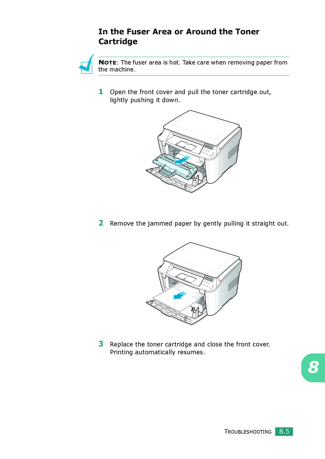 Samsung SCX-4100 manual Fuser Area or Around the Toner Cartridge 