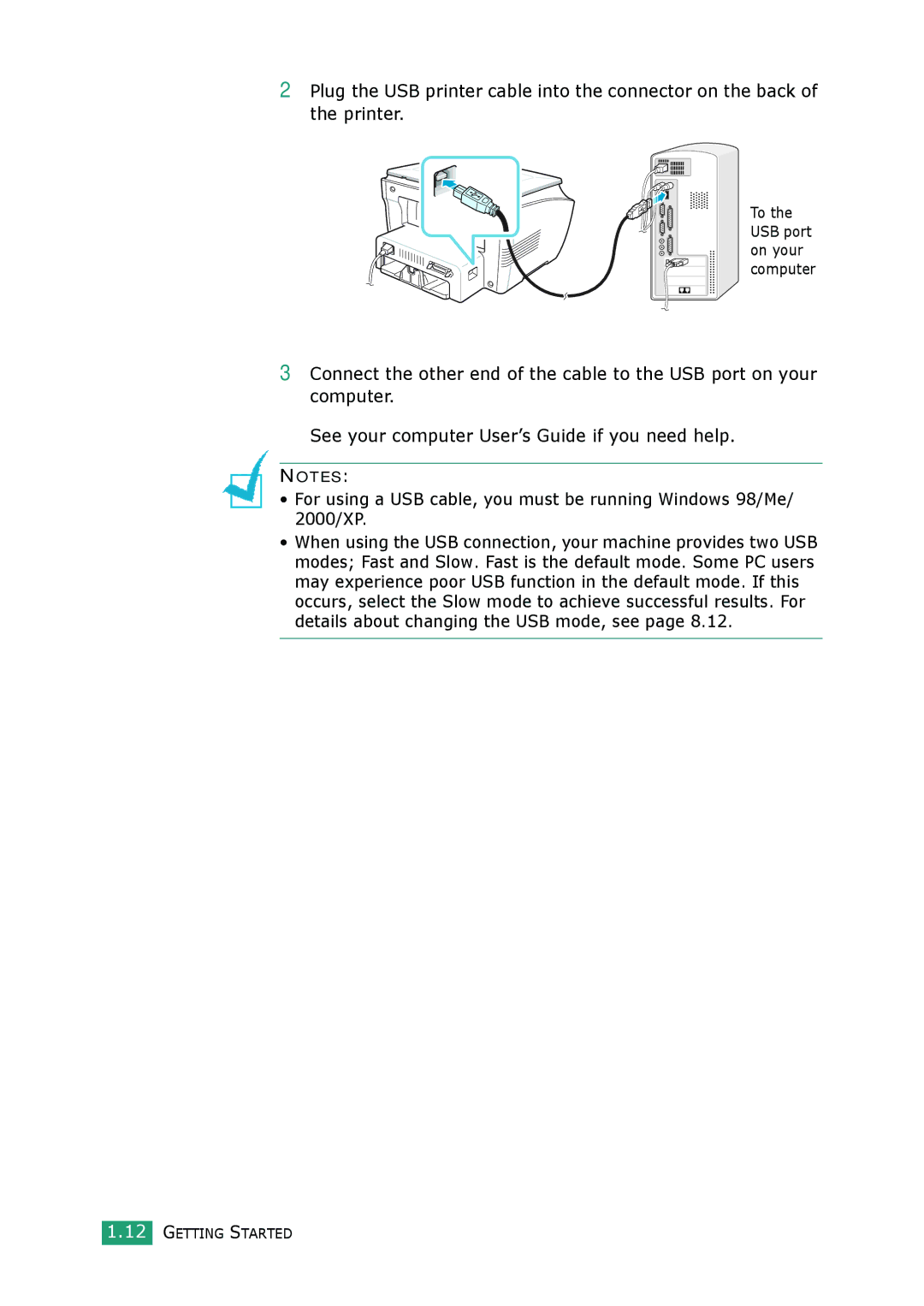 Samsung SCX-4100 manual To the USB port on your computer 