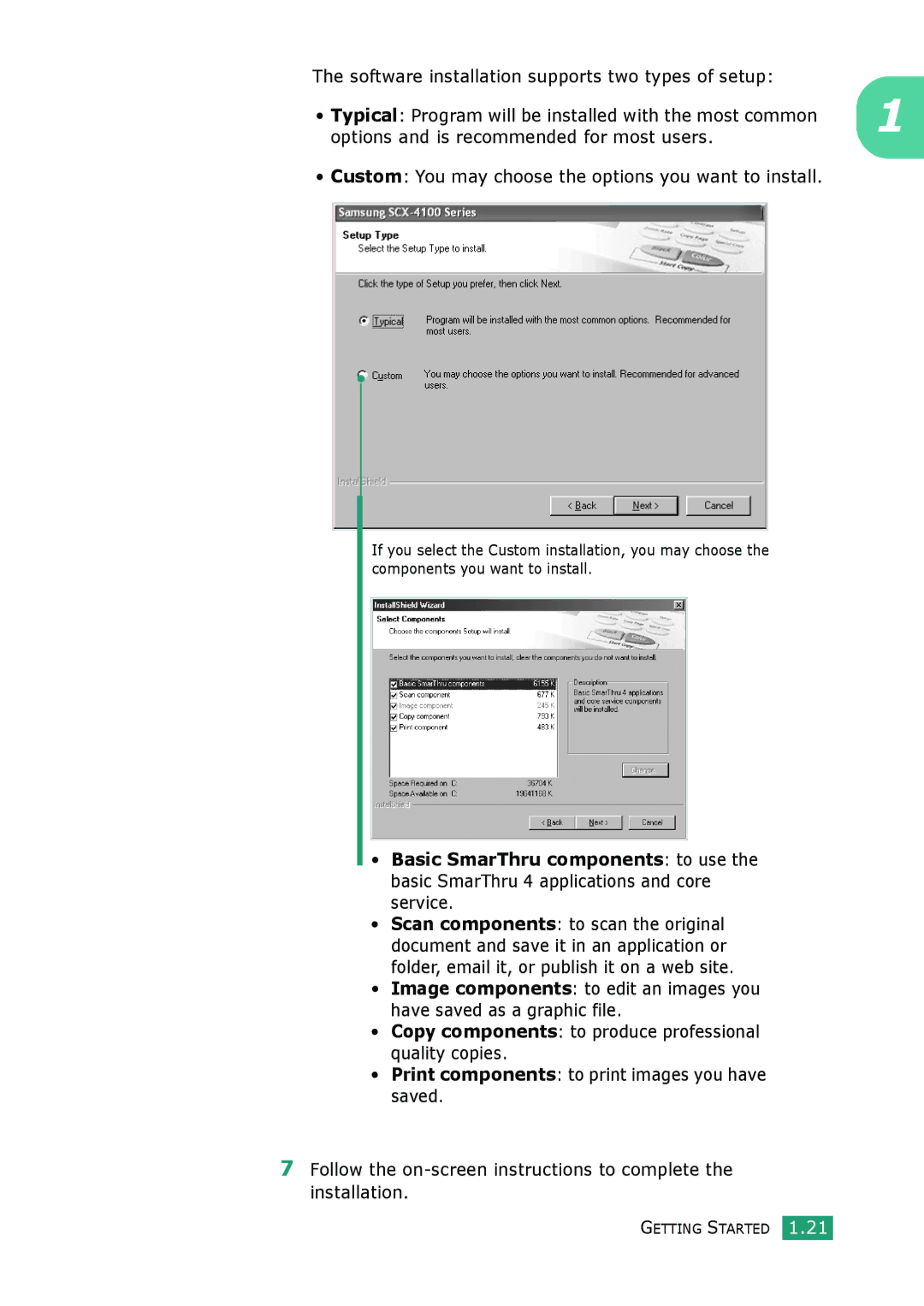 Samsung SCX-4100 Software installation supports two types of setup, Copy components to produce professional quality copies 