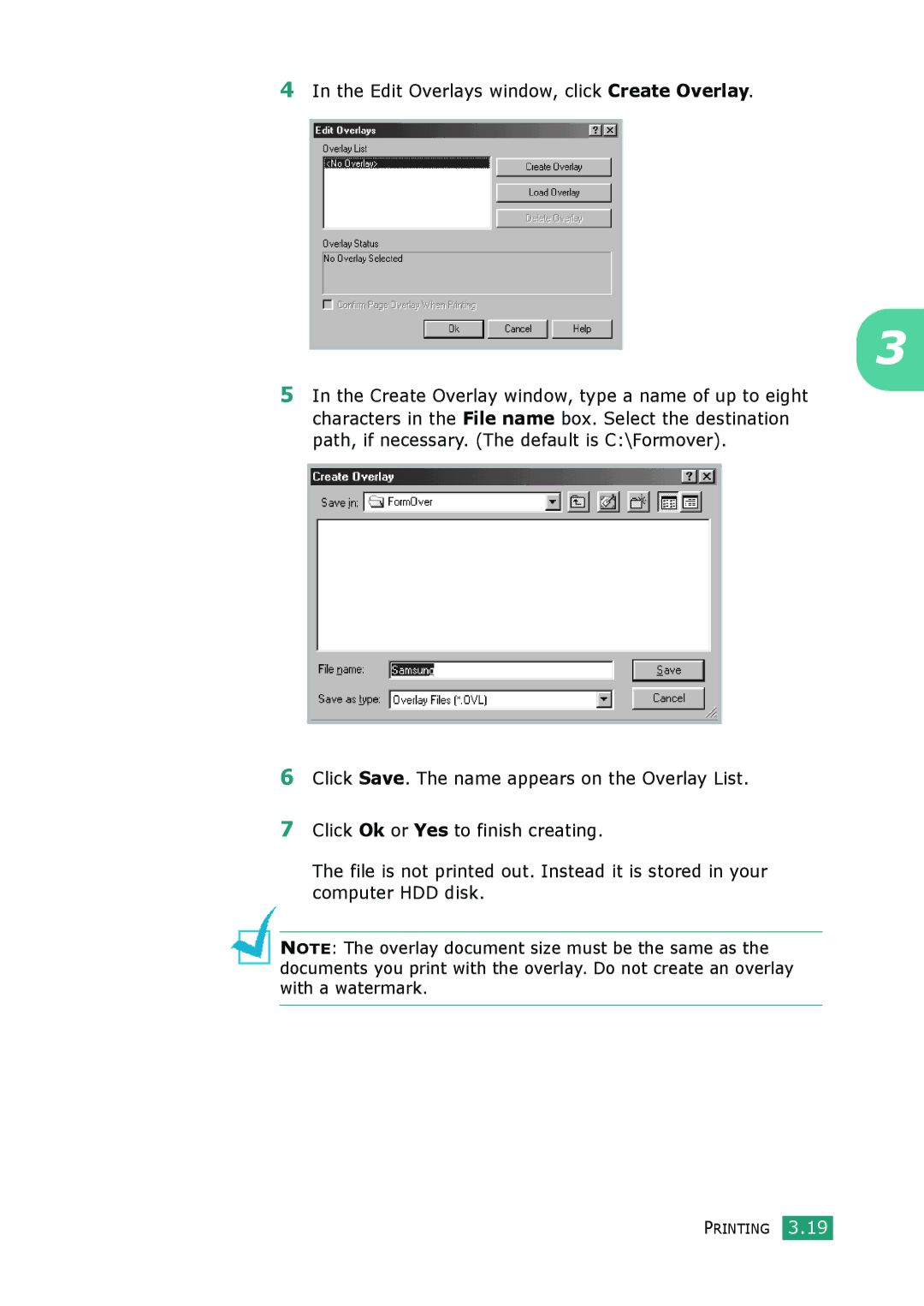 Samsung SCX-4100 manual Edit Overlays window, click Create Overlay 