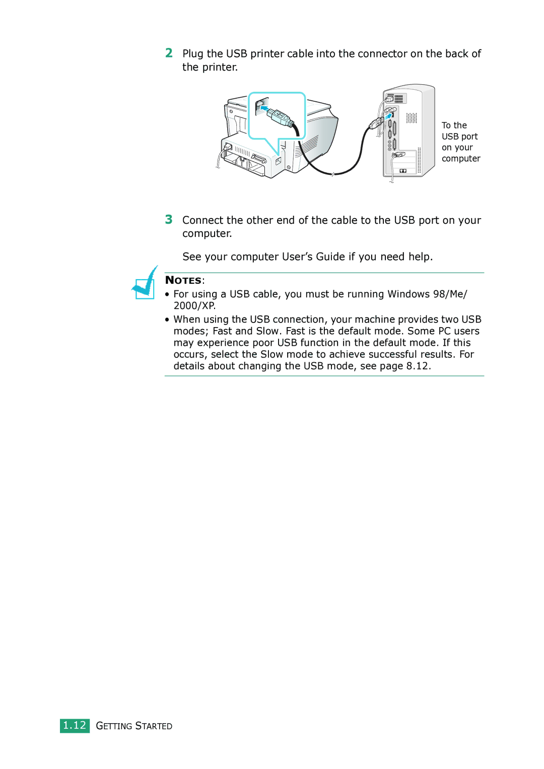 Samsung SCX-4100 manual To the USB port on your computer 