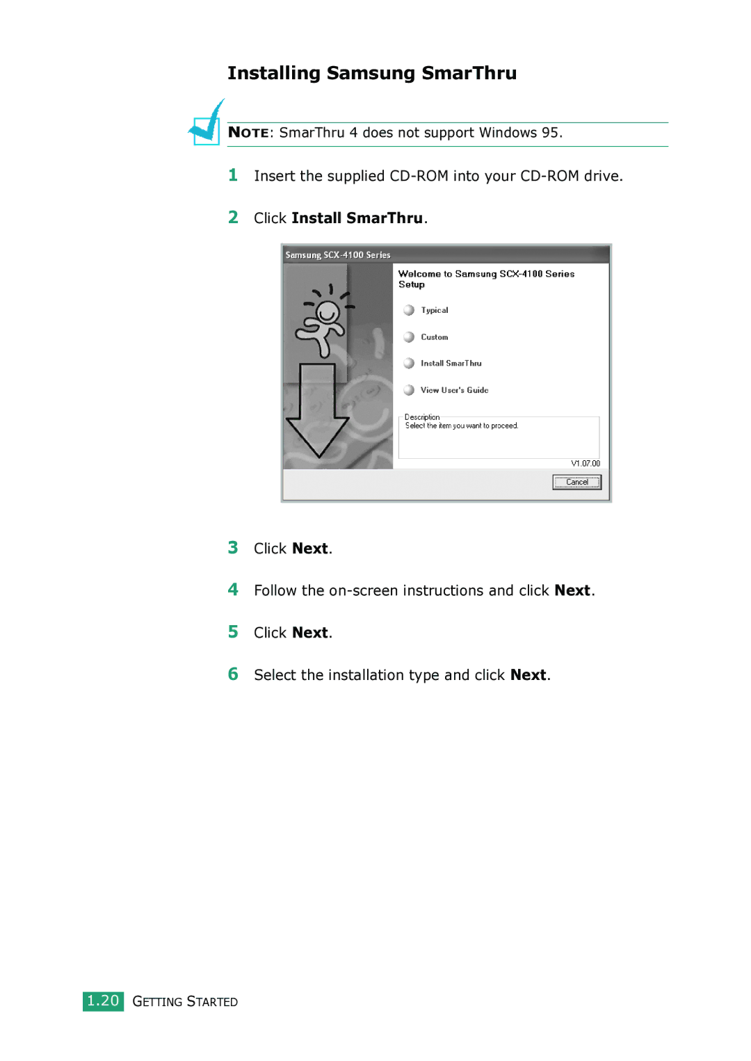 Samsung SCX-4100 manual Installing Samsung SmarThru, Click Install SmarThru 