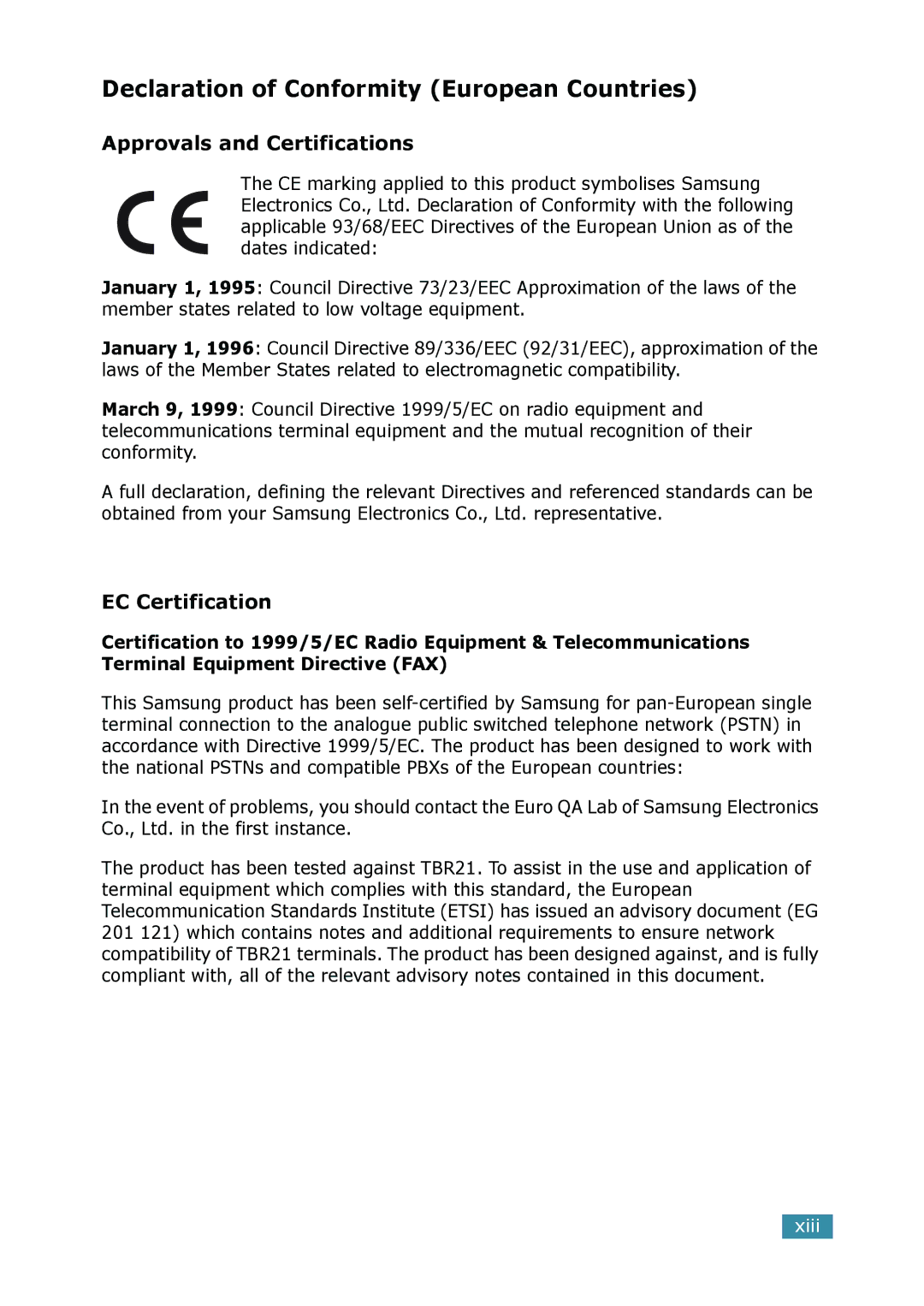 Samsung SCX-4116, SCX-4016 Declaration of Conformity European Countries, Approvals and Certifications, EC Certification 