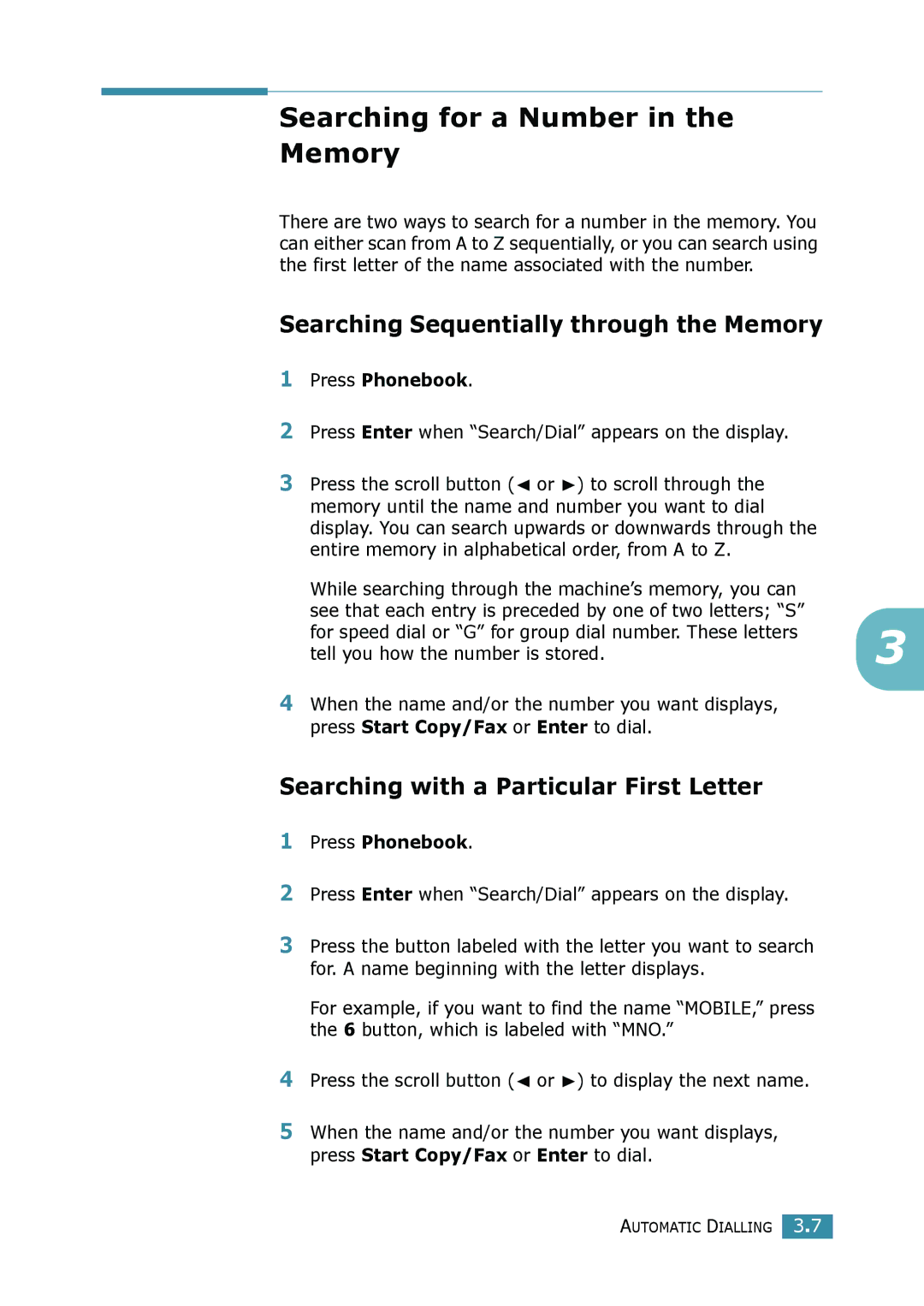 Samsung SCX-4016, SCX-4116 manual Searching for a Number Memory, Searching Sequentially through the Memory, Press Phonebook 