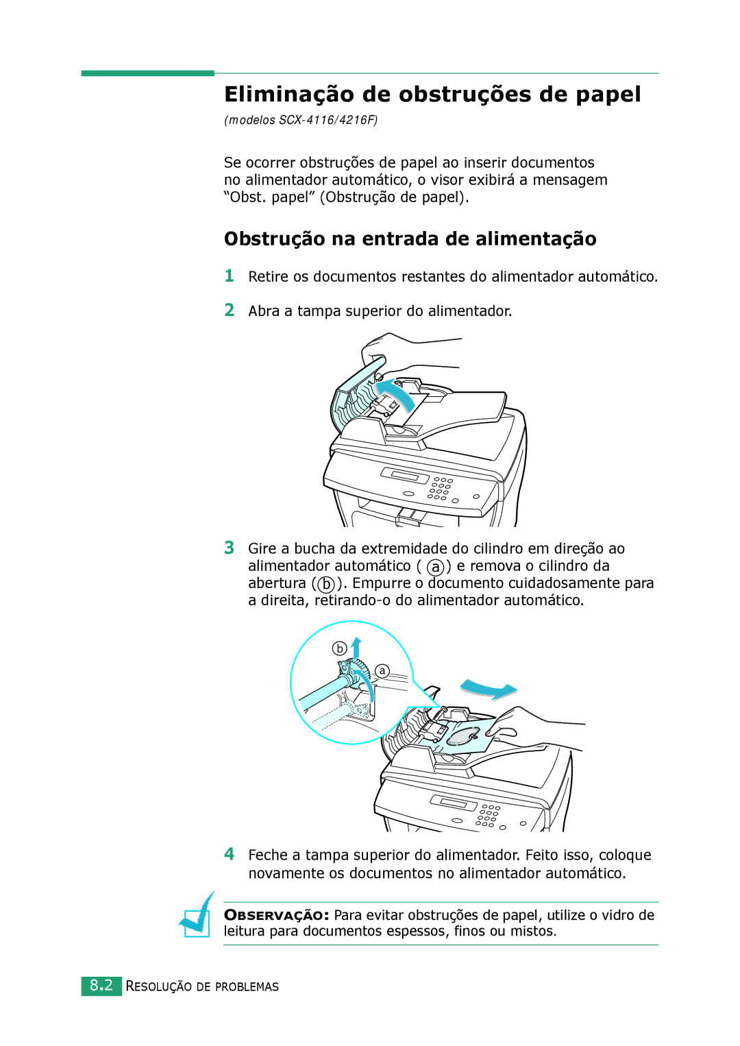 Samsung SCX-4016, SCX-4116, SCX-4216F manual Eliminação de obstruções de papel, Obstrução na entrada de alimentação 