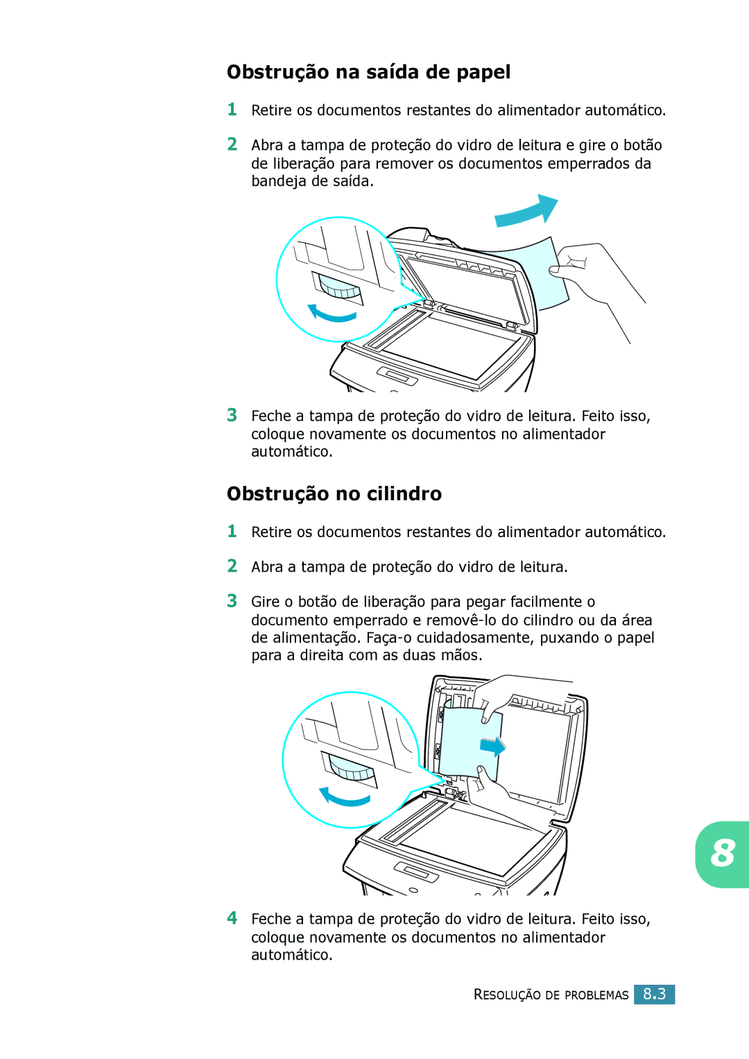 Samsung SCX-4116, SCX-4216F, SCX-4016 manual Obstrução na saída de papel, Obstrução no cilindro 