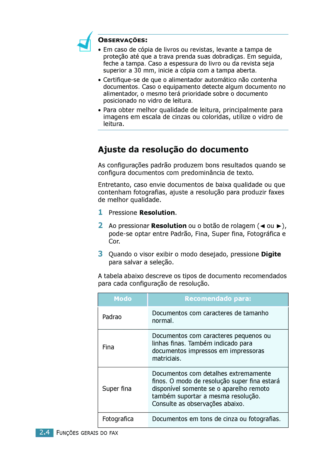 Samsung SCX-4116, SCX-4216F, SCX-4016 manual Ajuste da resolução do documento, Modo Recomendado para 