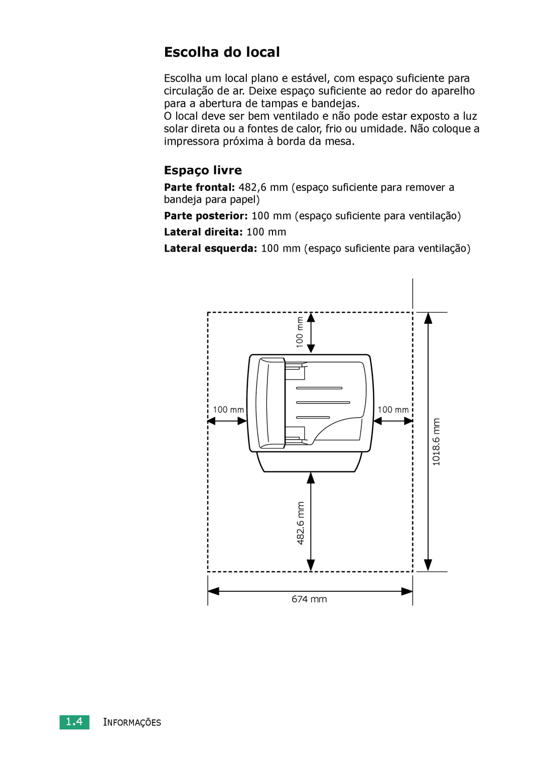 Samsung SCX-4216F, SCX-4116, SCX-4016 manual Escolha do local, Espaço livre, Lateral direita 100 mm 