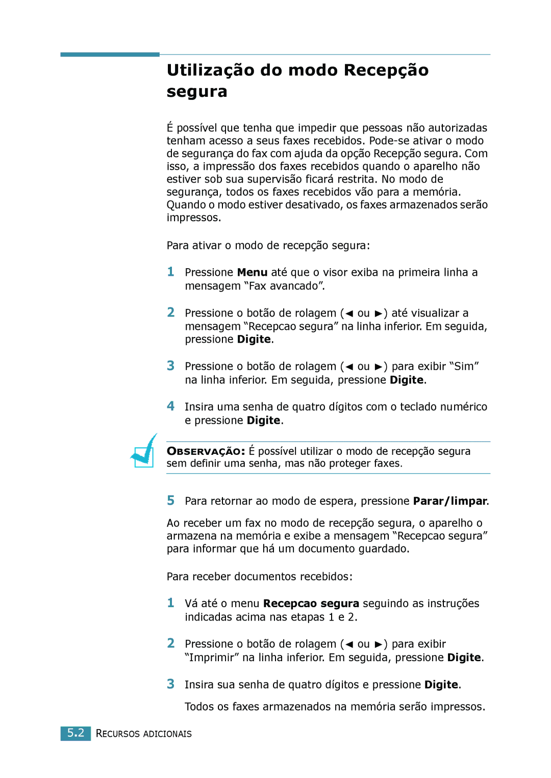 Samsung SCX-4016, SCX-4116, SCX-4216F manual Utilização do modo Recepção segura 