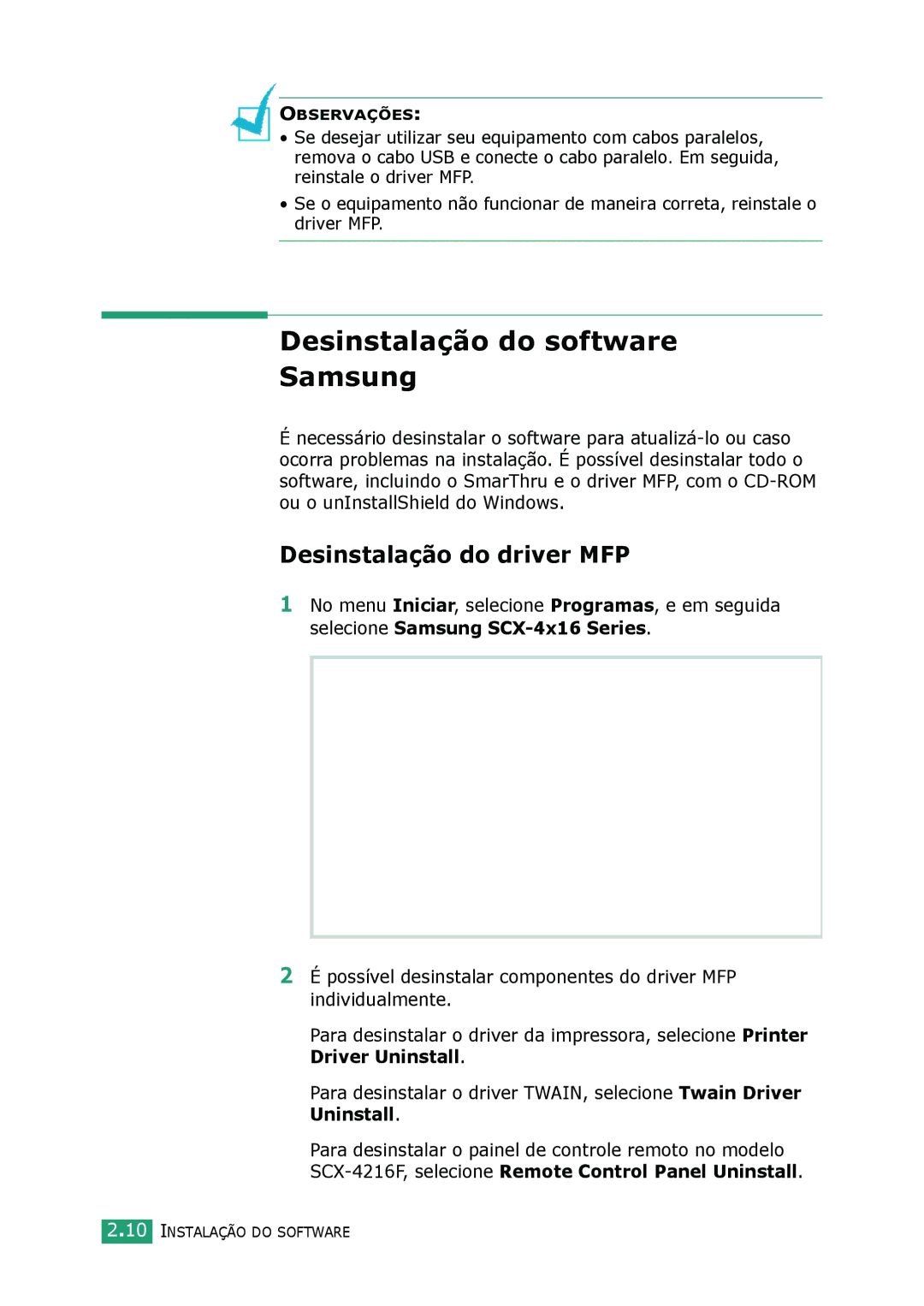 Samsung SCX-4016, SCX-4116, SCX-4216F manual Desinstalação do software Samsung, Desinstalação do driver MFP 