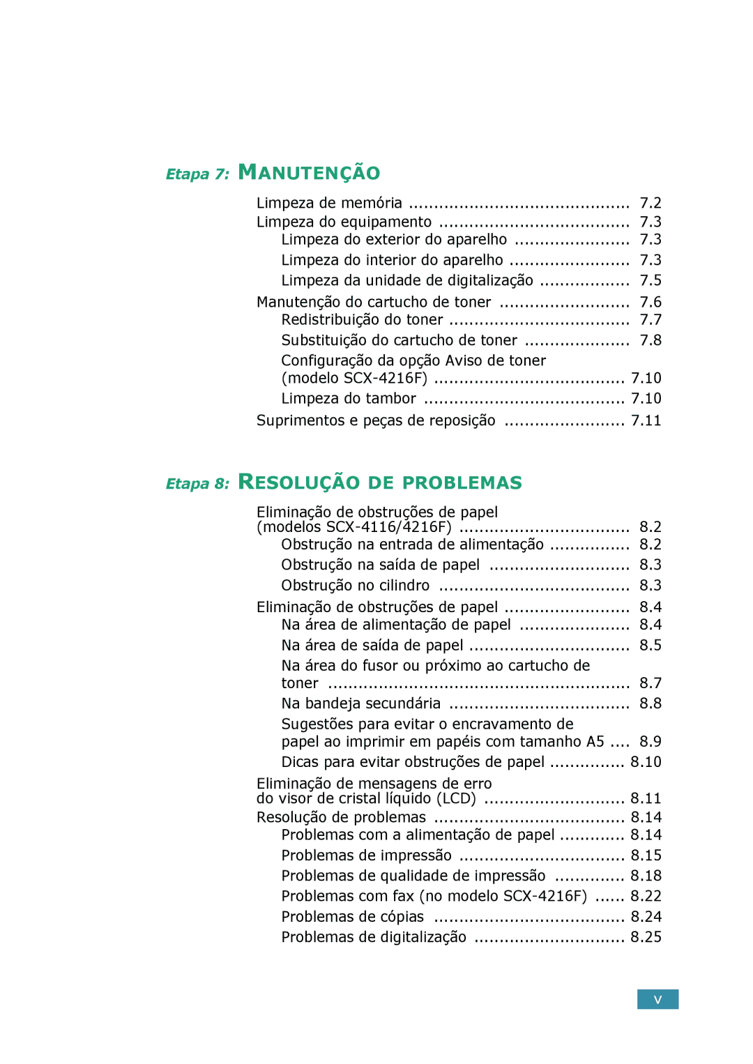 Samsung SCX-4116, SCX-4216F, SCX-4016 manual Eliminação de obstruções de papel, Na área do fusor ou próximo ao cartucho de 