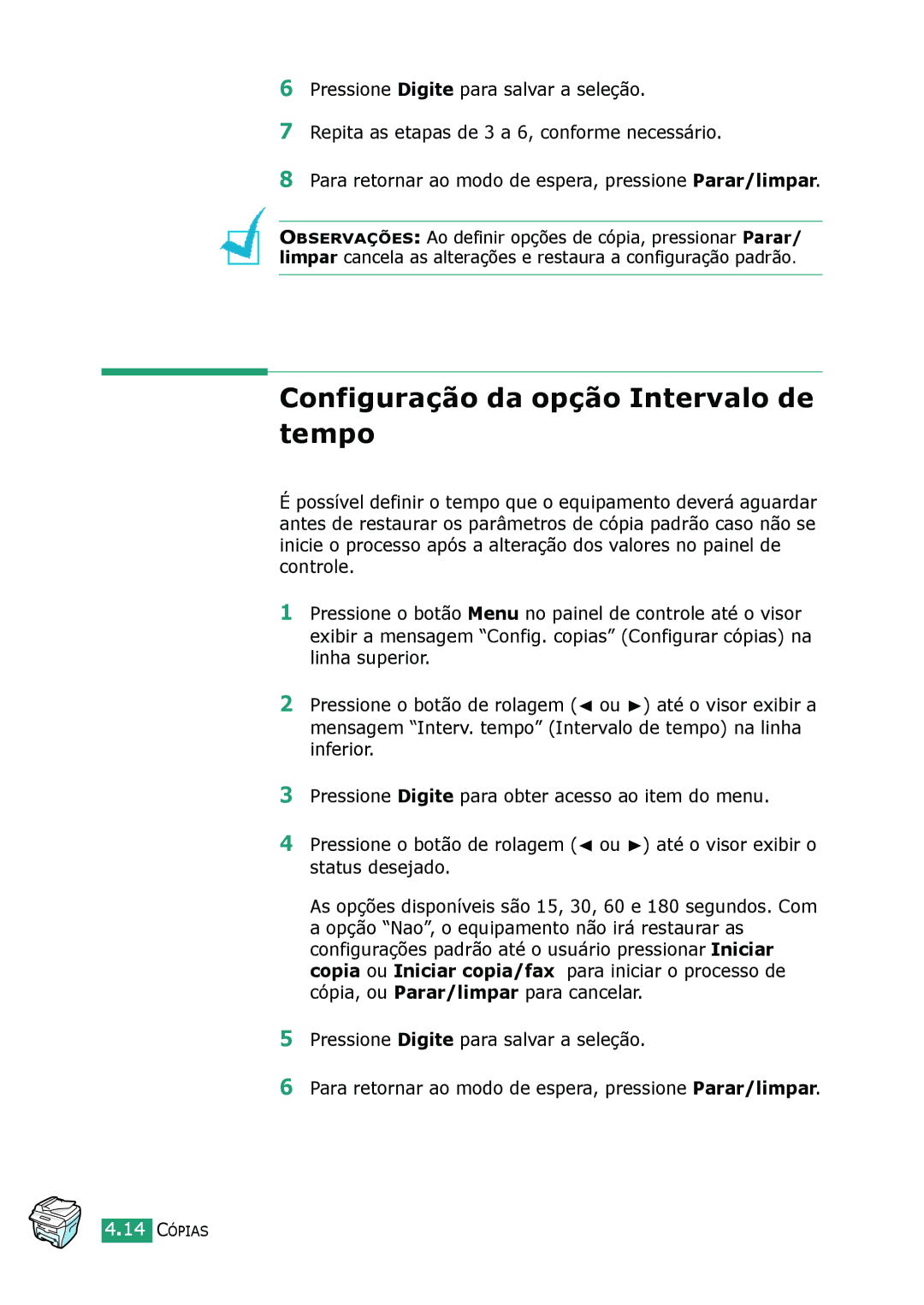 Samsung SCX-4116, SCX-4216F, SCX-4016 manual Configuração da opção Intervalo de tempo 