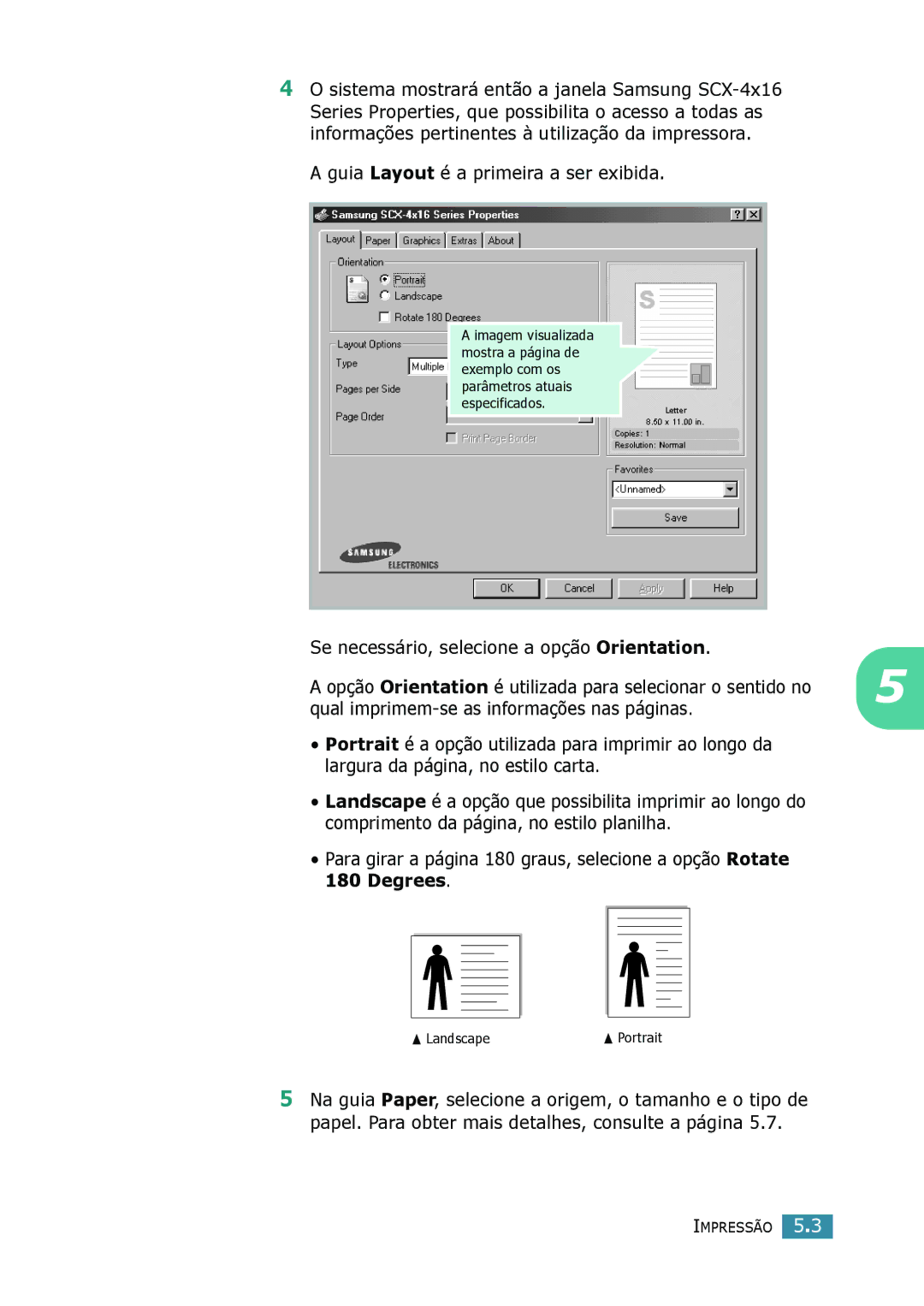Samsung SCX-4116, SCX-4216F, SCX-4016 Guia Layout é a primeira a ser exibida, Se necessário, selecione a opção Orientation 