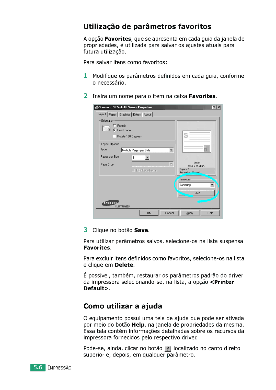 Samsung SCX-4116, SCX-4216F, SCX-4016 manual Utilização de parâmetros favoritos, Como utilizar a ajuda 