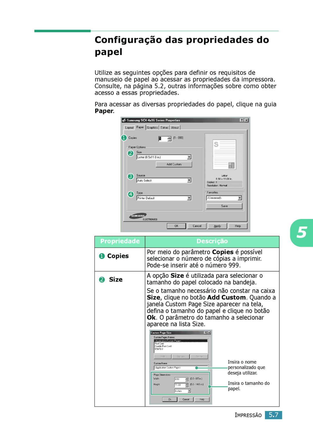 Samsung SCX-4216F, SCX-4116, SCX-4016 manual Configuração das propriedades do papel, Propriedade Descrição, Copies, Size 