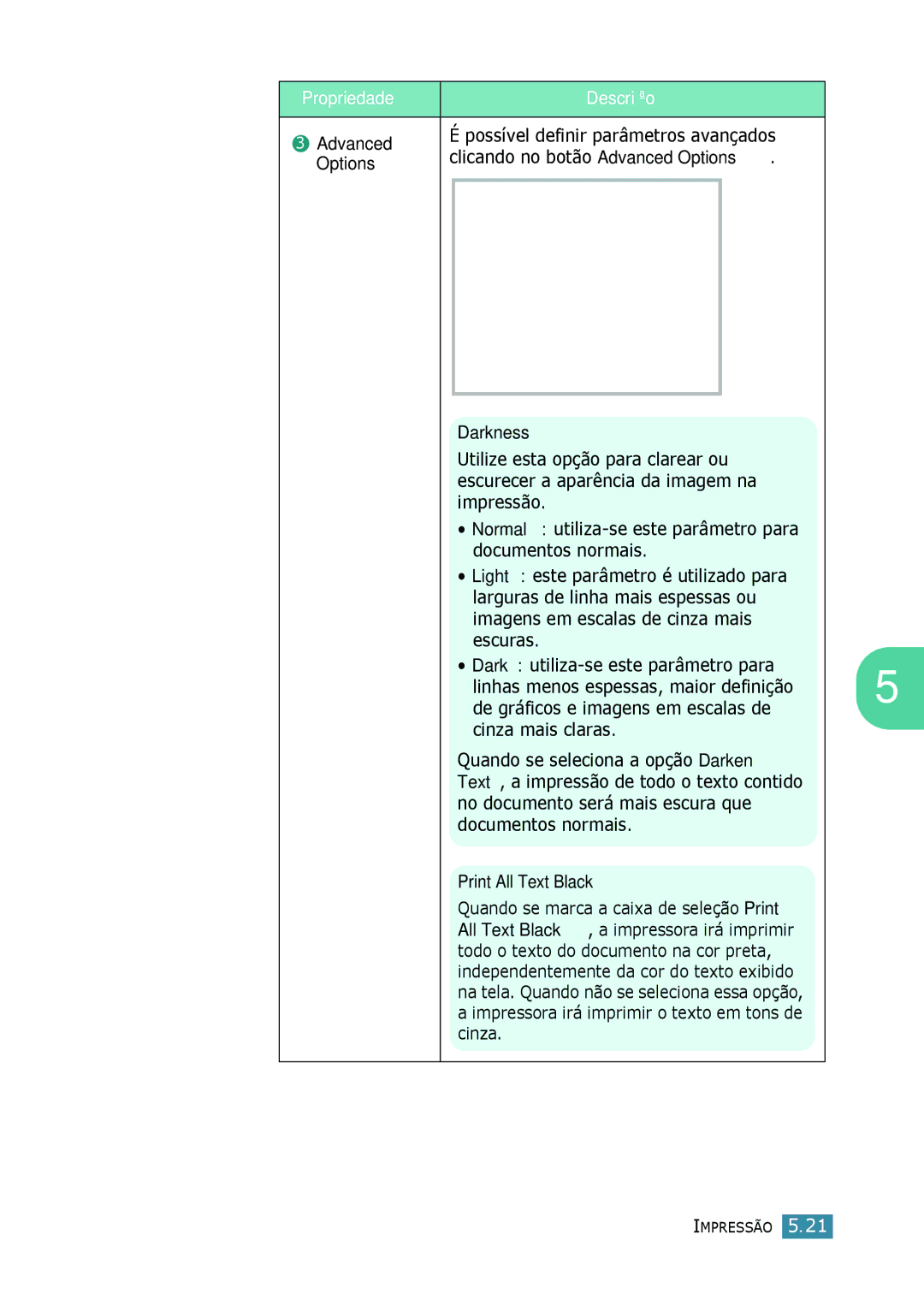 Samsung SCX-4116, SCX-4216F manual Possível definir parâmetros avançados, Clicando no botão Advanced Options, Darkness 
