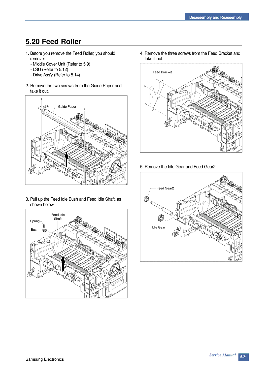 Samsung SCX-4200 manual Feed Roller 