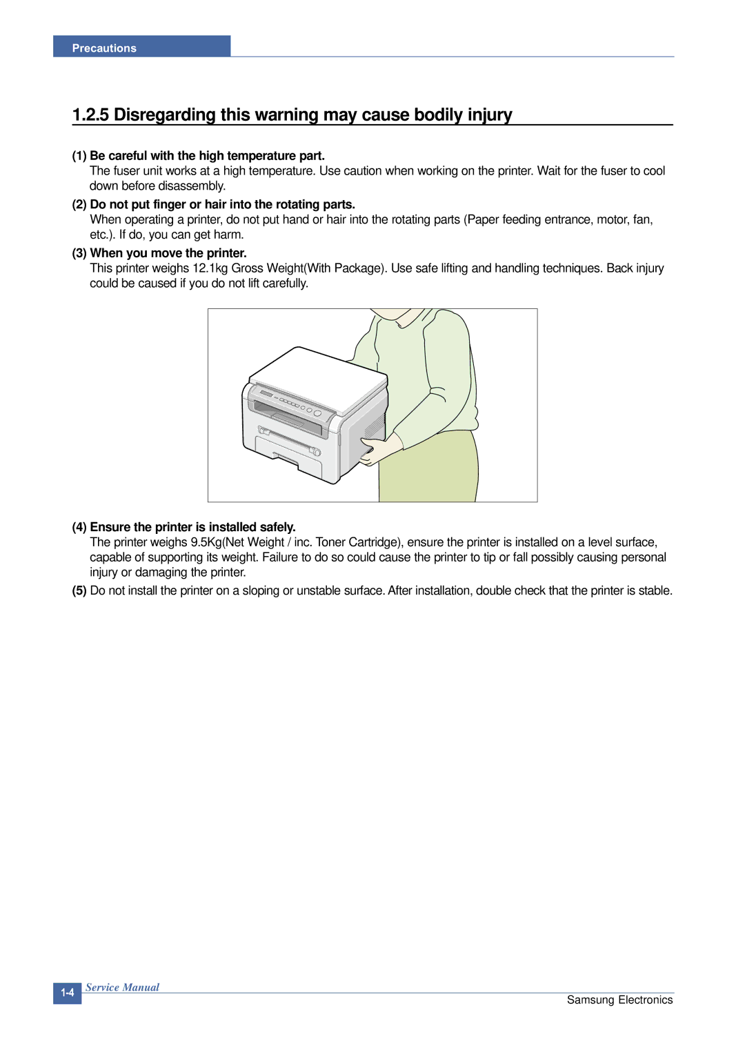 Samsung SCX-4200 manual Disregarding this warning may cause bodily injury, Be careful with the high temperature part 