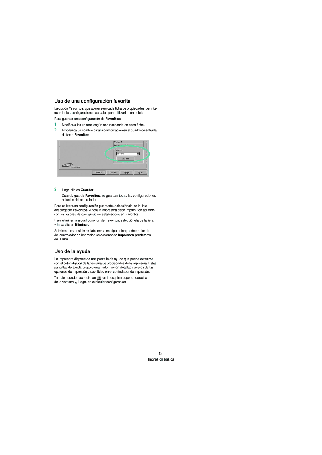 Samsung SCX-4200 manual Uso de una configuración favorita, Uso de la ayuda 