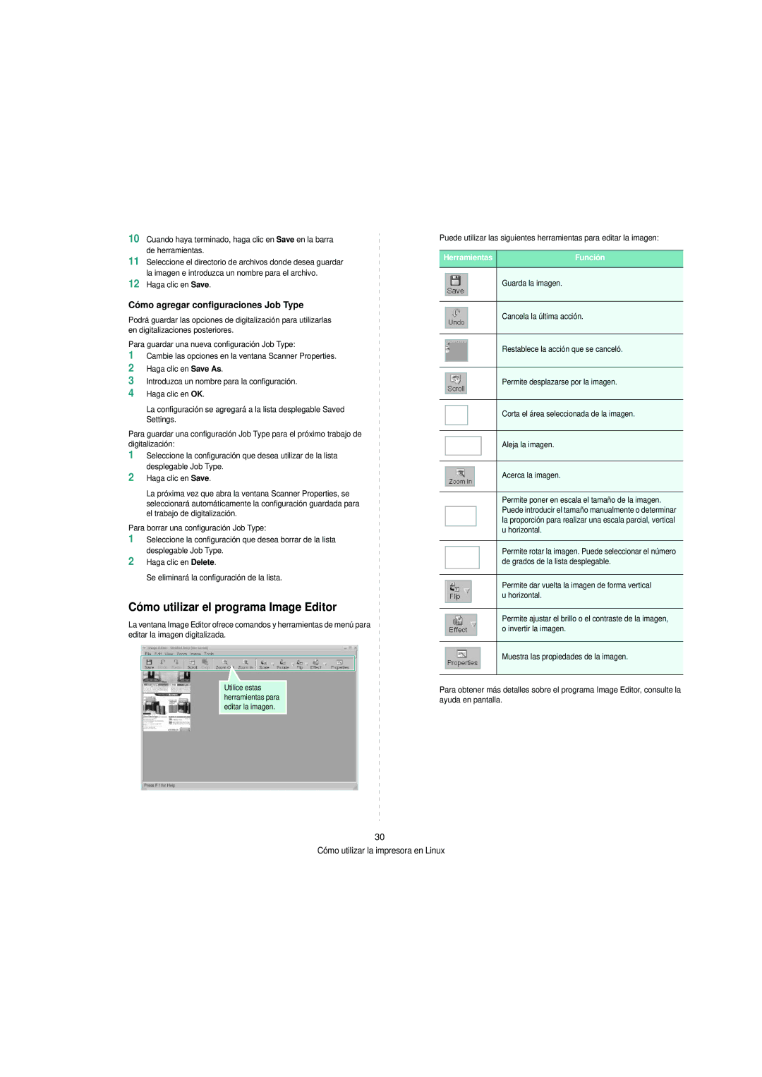 Samsung SCX-4200 manual Cómo utilizar el programa Image Editor, Cómo agregar configuraciones Job Type 