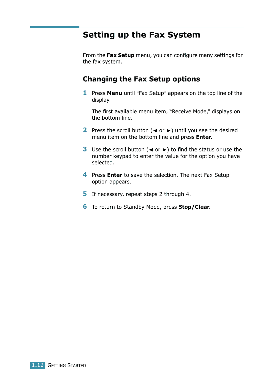 Samsung SCX-4216F manual Setting up the Fax System, Changing the Fax Setup options 